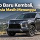 Pajero Baru Kembali, Indonesia Masih Menunggu
