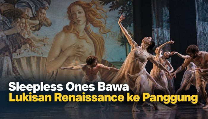 Sleepless Ones Bawa Lukisan Renaissance ke Panggung