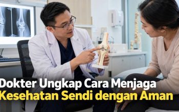 Dokter Ungkap Cara Menjaga Kesehatan Sendi dengan Aman